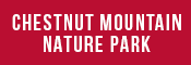 Click to visit the Chestnut Mountain Nature Park page
