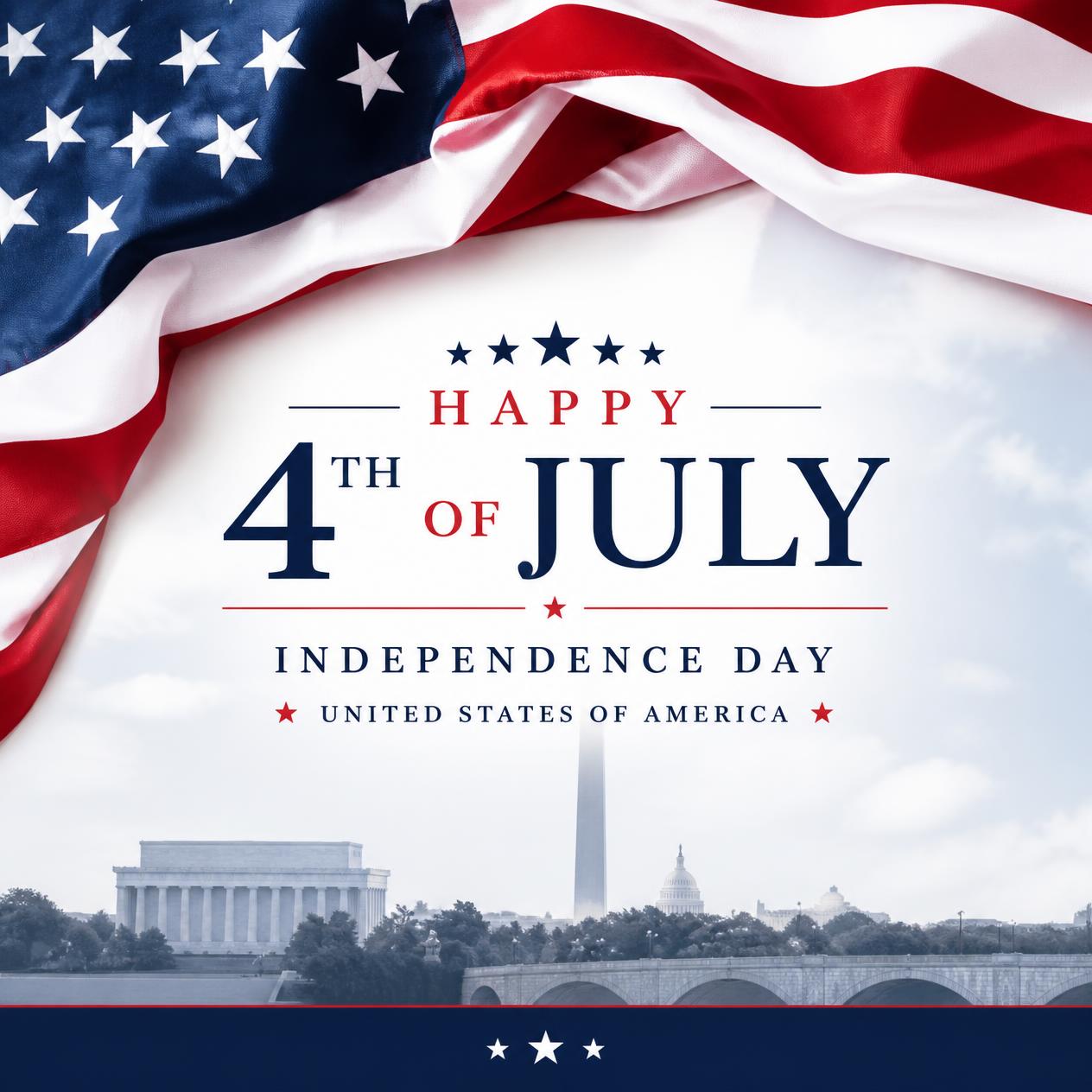 American flag draped above text that reads Happy 4th of July, Independence Day, United States of America, with Washington, D.C. landmarks faintly visible in the background.