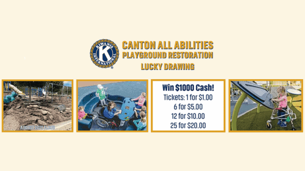 Kiwanis ad for Canton All Abilities Playground Restoration. Shows playground construction, children playing, and a raffle: Win $1000, tickets $1 each or discounts for 6, 12, or 25 tickets.