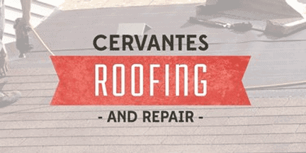 A sign reads Cervantes Roofing and Repair with workers installing roofing material in the background.
