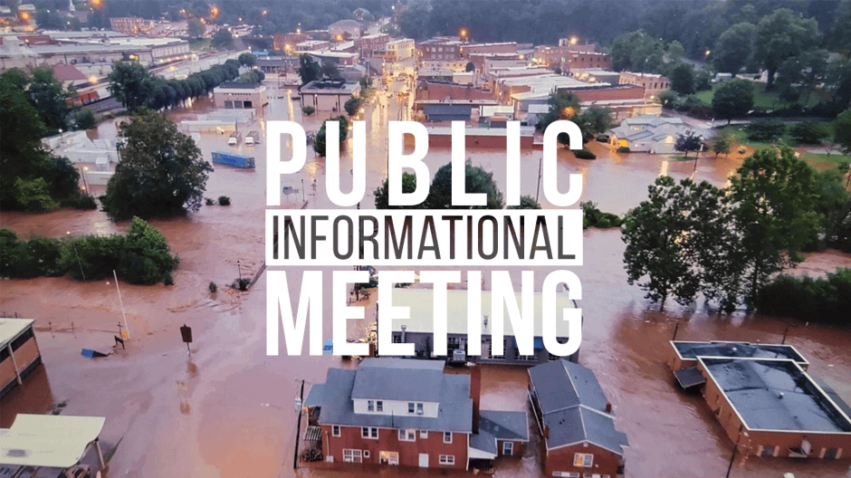 Aerial view of a flooded town with muddy water covering roads and buildings; overlaid text reads Public Informational Meeting.