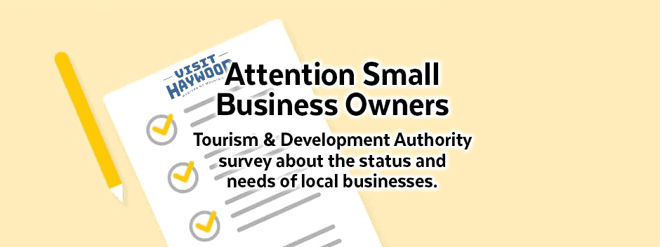 A checklist titled Visit Haywood with text: Attention Small Business Owners. Tourism & Development Authority survey about the status and needs of local businesses.